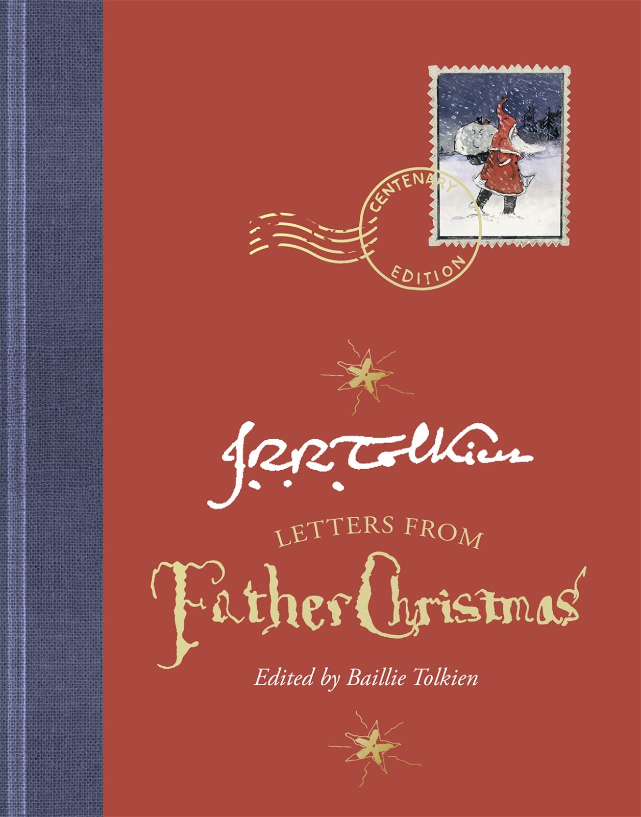 Letters from Father Christmas : Centenary Edition