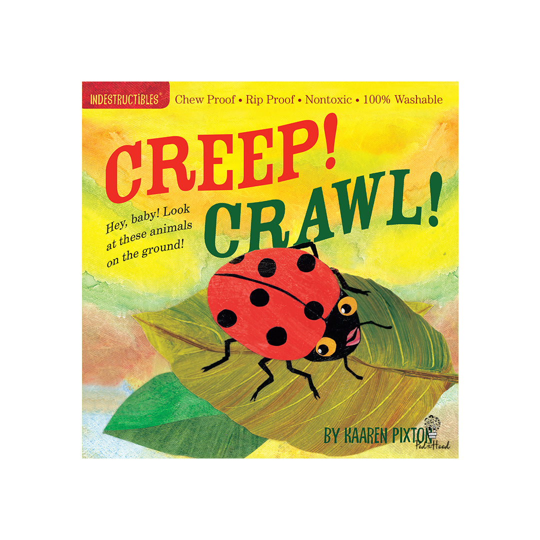 Indestructibles: Creep! Crawl!