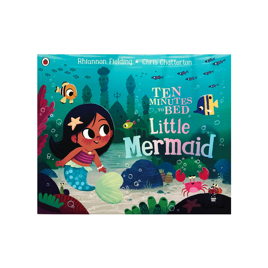 Ten Minutes to Bed : Little Mermaid