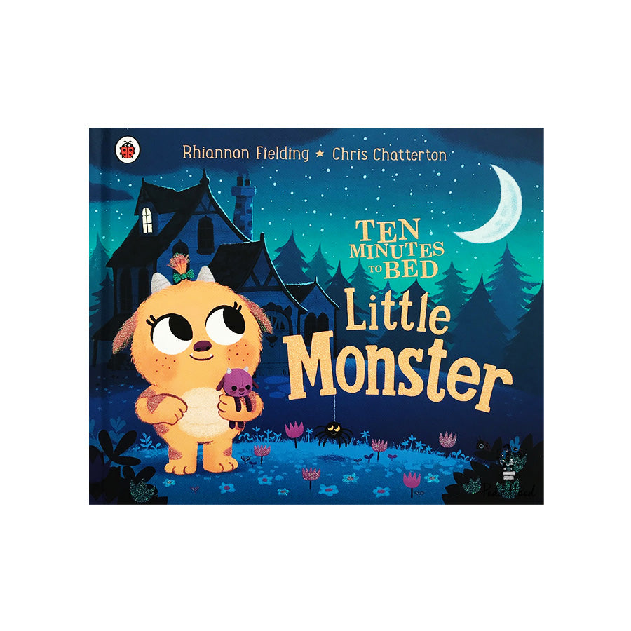 Ten Minutes to Bed : Little Monster