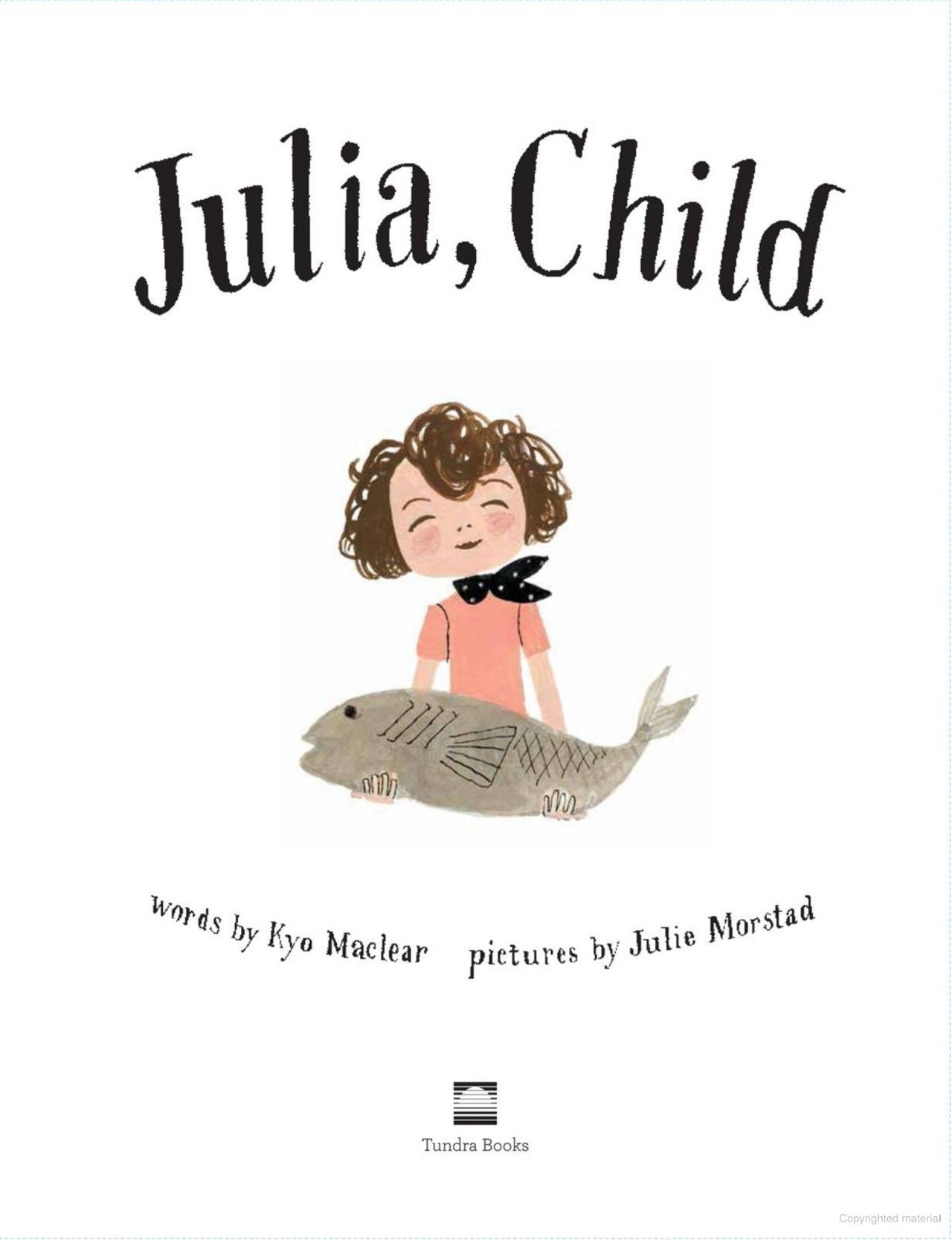 Julia, Child
